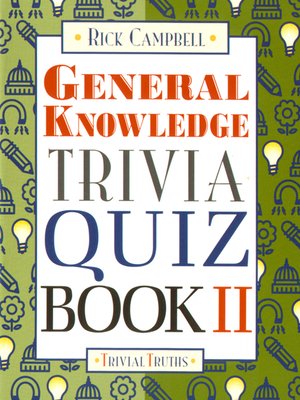 cover image of General Knowledge Trivia Quiz Book